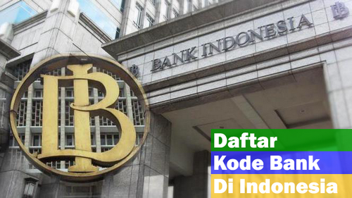 Daftar Kode Bank Indonesia