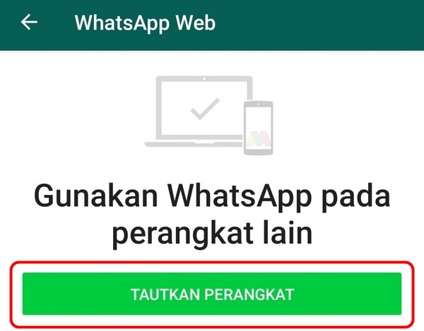 Cara Memakai WhatsApp Web