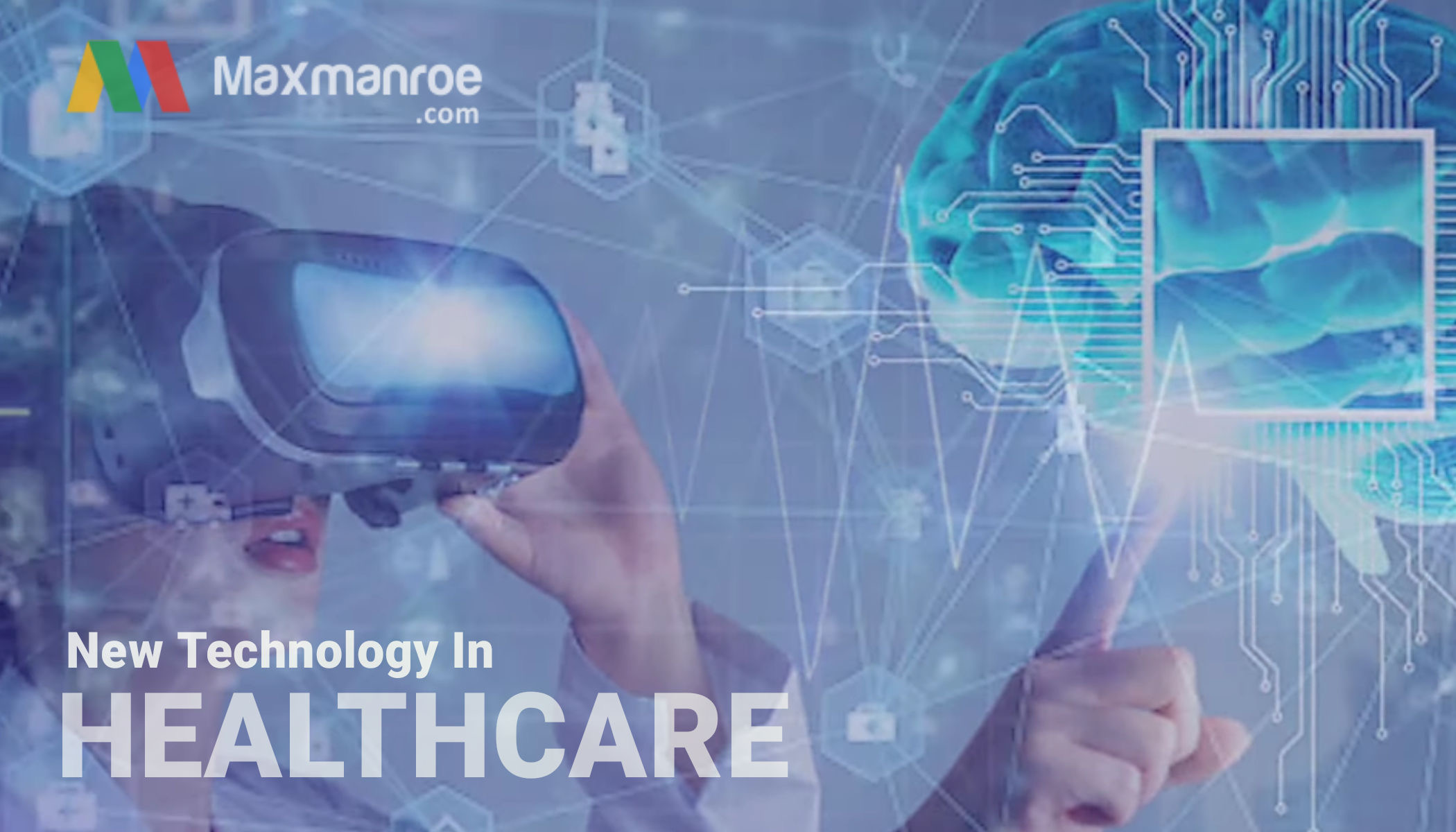8 New Technology In Healthcare